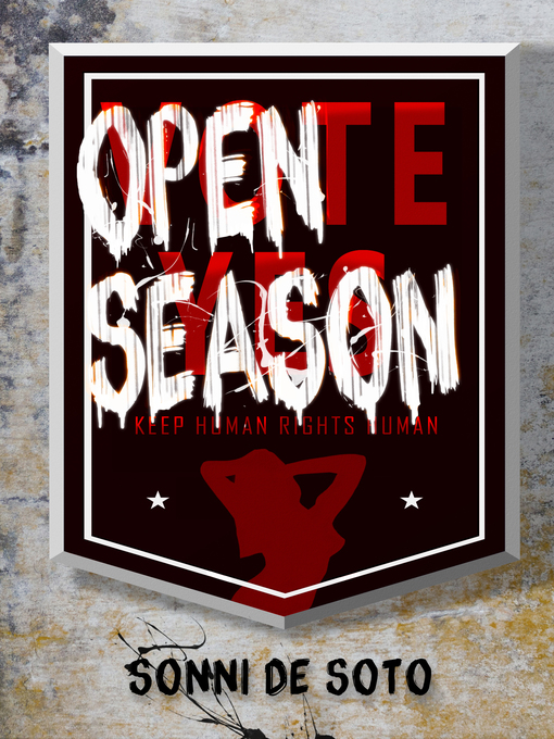 Title details for Open Season by Sonni de Soto - Available